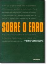 Sobre o Erro - CONTRAPONTO Sobre o Erro - CONTRAPONTO