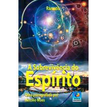 Sobrevivência do Espírito (A) - EDITORA DO CONHECIMENTO