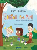 Sobrou Pra Mim!: e Mais Historias Divertidas - Rocha, Ruth