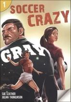 Soccer crazy - HEINLE & HEINLE