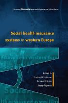 Social Health Insurance Systems in Western Europe - Mcgraw-Hill