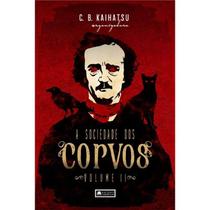 Sociedade dos Corvos Volume Ii paperback Kaihatsu, C. B.- (org) Sociedade dos Corvos Volume Ii paperback Kaihatsu, C. B.- (org)