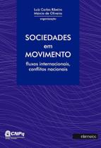 Sociedades em Movimento: Fluxos Internacionais, Conflitos Nacionais - Intermeios
