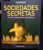 Sociedades Secretas Políticas Sociedades Secretas Políticas