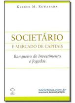 Societário - Banqueiro de Investimento e Jogadas Sortido