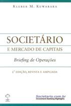 Societário - Briefing de Operações - GIZ EDITORIAL Societário - Briefing de Operações - GIZ EDITORIAL