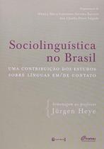 Sociolinguistica no brasil - uma contribuiçao dos estudos sobre linguas - 7 LETRAS