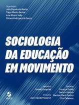Sociologia da educação em movimento