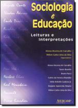 Sociologia e Educação: Leituras e Interpretações Sociologia e Educação: Leituras e Interpretações