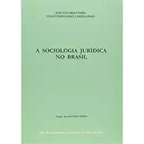 Sociologia juridica no brasil - SAFE - FABRIS