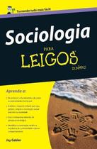 Sociologia Para Leigos Sociologia Para Leigos