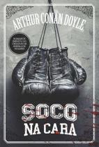 Soco Na Cara - Nova Fronteira Soco Na Cara - Nova Fronteira
