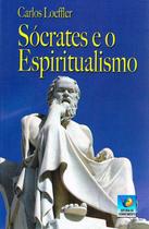 Socrates e o Espiritualismo 1 ed Socrates e o Espiritualismo 1 ed