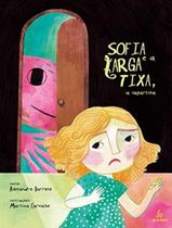 Sofia E A Larga Tixa A Lagartixa