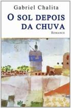 Sol Depois Da Chuva Sol Depois Da Chuva