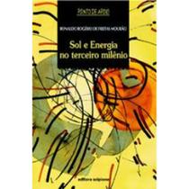 Sol e Energia no Terceiro Milenio