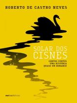 Solar dos cisnes - vol. 1
