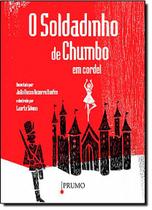 Soldadinho De Chumbo, O Em Cordel Soldadinho De Chumbo, O Em Cordel