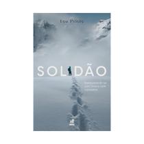 Solidão: relacionando-se com deus e com o próximo Solidão: relacionando-se com deus e com o próximo