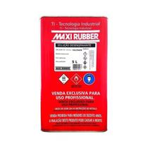 Solucao Desengraxante 5L Maxi Rubber Solucao Desengraxante 5L Maxi Rubber
