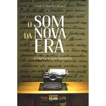 Som Da Nova Era: O Clarim E Seus Maestros (O) Som Da Nova Era: O Clarim E Seus Maestros (O)
