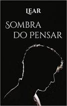 Sombra do Pensar - ALL PRINT EDITORA