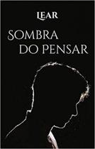 Sombra do Pensar - ALL PRINT EDITORA