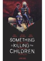 SOMETHING IS KILLING THE CHILDREN - ALGUMA COISA ESTÁ MATANDO AS CRIANÇAS VOL. 2 - 2º EDIÇÃO