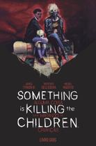 Something Is Killing The Children - Vol. 02 - DEVIR Something Is Killing The Children - Vol. 02 - DEVIR