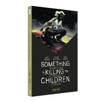 Something Is Killing The Children Vol.3 - Hq - Devir
