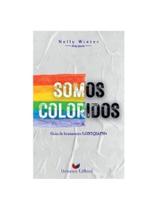 Somos coloridos Somos coloridos