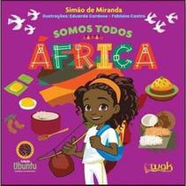 Somos Todos África Somos Todos África