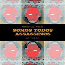 Somos Todos Assassinos paperback Livro Bom e Barato Ltda
