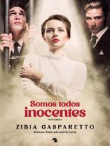 Somos Todos Inocentes - 2ª Ed - VIDA & CONSCIENCIA