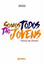 Somos todos tao jovens - GIOSTRI Somos todos tao jovens - GIOSTRI