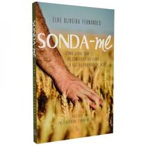 Sonda-me - EDITORA ESPERANÇA Sonda-me - EDITORA ESPERANÇA