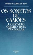 Sonetos de Camões e o Soneto Quinhentista Peninsular, Os - EDICOES 70