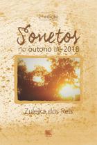 Sonetos no outono de 2018 - SCORTECCI EDITORA Sonetos no outono de 2018 - SCORTECCI EDITORA