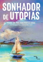 Sonhador de Utopias - EDITORA COSMOS