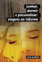 Sonhar, dormir e psicanalisar - ESCUTA