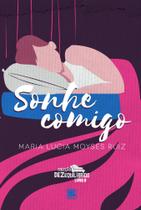 Sonhe Comigo - Scortecci Editora