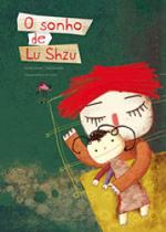 Sonho de lu shzu, o - MOVIMENTA EDITORA Sonho de lu shzu, o - MOVIMENTA EDITORA