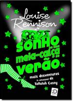 Sonho de uma Meia-Calça de Verão: Mais Desventuras e Amassos de Tallulah Cassey - ID EDITORA Sonho de uma Meia-Calça de Verão: Mais Desventuras e Amassos de Tallulah Cassey - ID EDITORA