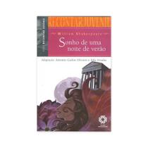 Sonho de Uma Noite de Verão - Recontar Juvenil - Escala Educacional - EDITORA ESCALA EDUCACIONAL Sonho de Uma Noite de Verão - Recontar Juvenil - Escala Educacional - EDITORA ESCALA EDUCACIONAL