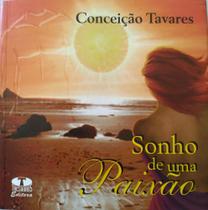 Sonho de uma paixão - Conceição Tavares