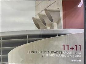 Sonhos e Realidades (11 + 11) Arquitetura Sonhos e Realidades (11 + 11) Arquitetura