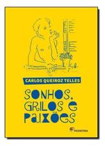 Sonhos Grilos e Paixoes Ed.03