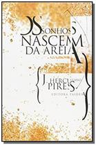 Sonhos nascem da areia (os) - PAIDEIA