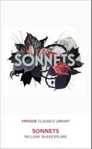 Sonnets - Vintage Classics Library Sonnets - Vintage Classics Library