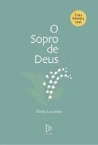 Sopro de deus, o - QUIXOTE+DO